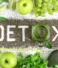 Detox Your Body, Renew Your Life with Nature’s Medicine